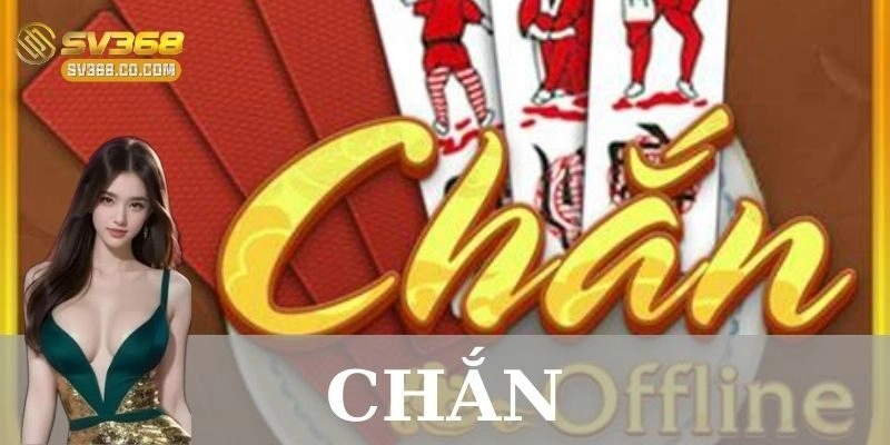 Khám phá trò chơi bài Chắn: Luật chơi và mẹo chơi hiệu quả