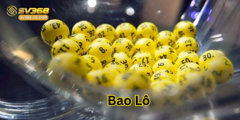 Lời khuyên khi chơi Bao Lô